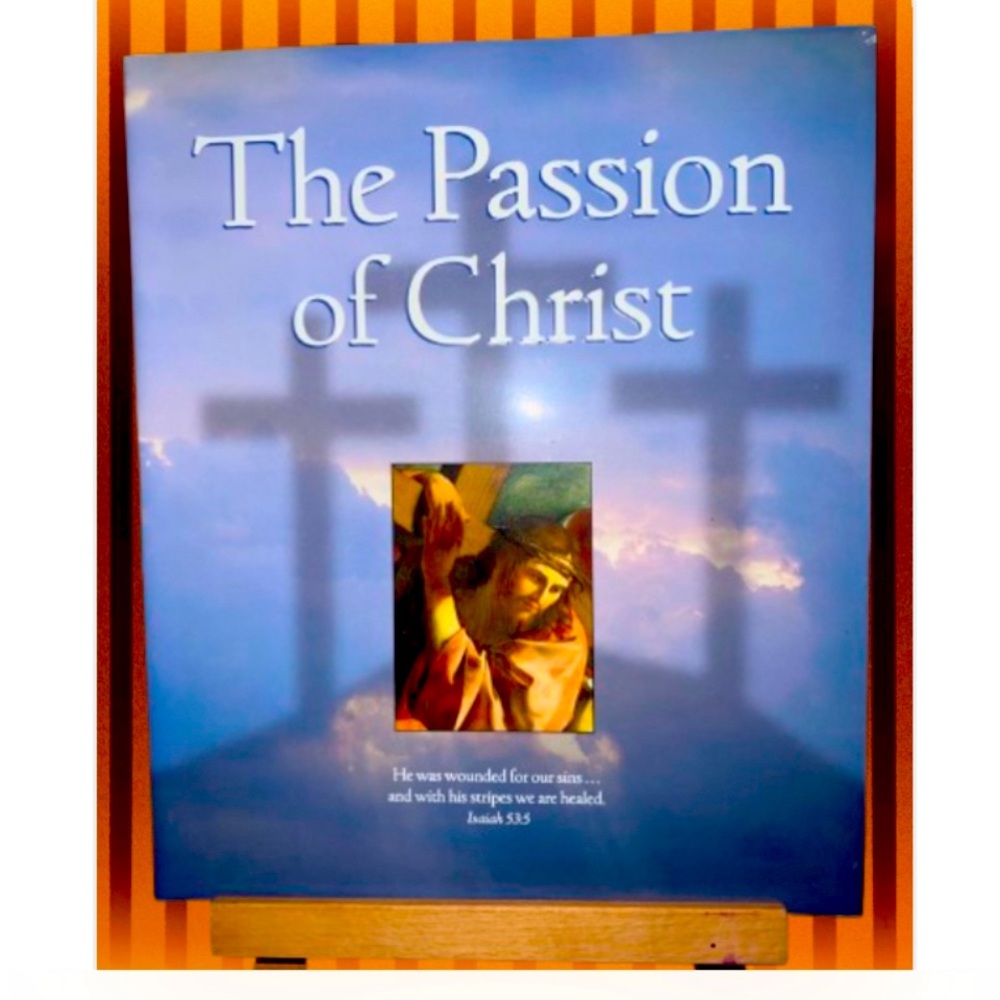 BOOKS - The Passion of Christ Hardcover very Good Preowned Condition 128 Pages